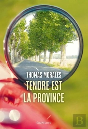 Tendre Est La Province