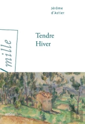 Tendre Hiver