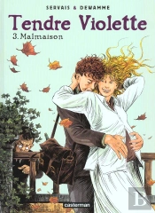 Tendre Violette T.3; Malmaison
