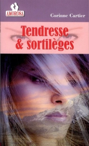 Tendresse & Sortilèges