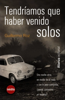 Bertrand.pt - Tendríamos Que Haber Venido Solos