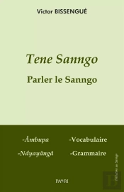 Tene Sanngo / Parler Le Sanngo