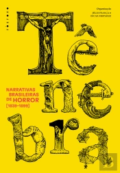 Tênebra: Narrativas Brasileiras De Horror [1839-1899]