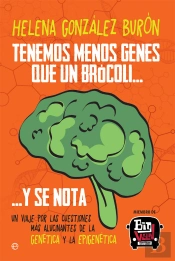 Tenemos Menos Genes Que Un Brócoli? Y Se Nota