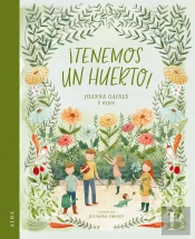 Tenemos Un Huerto