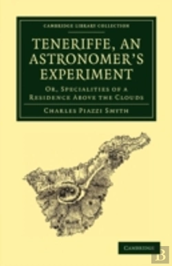 Bertrand.pt - Teneriffe, An Astronomer'S Experiment