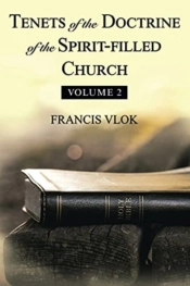 Tenets Of The Doctrine Of The Spirit-Fil
