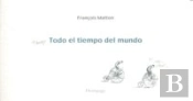 Tengo Todo El Tiempo Del Mundo