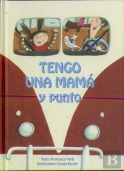 Tengo Una Mamá Y Punto