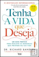 Tenha a Vida que Deseja