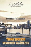 Tenha Sucesso Vendendo Na Amazon