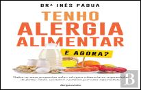 Tenho Alergia Alimentar - e Agora?