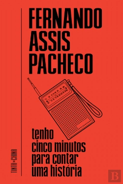 Bertrand.pt - Tenho Cinco Minutos para Contar Uma História