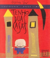 Tenho Duas Casas