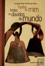Tenho em Mim todas as Dúvidas do Mundo