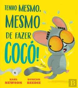 Bertrand.pt - Tenho Mesmo, Mesmo de Fazer Cocó!