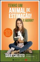 Tenho um Animal de Estimação! E Agora?