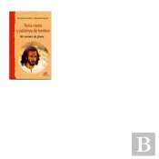 Tenía Rostro Y Palabras De Hombre