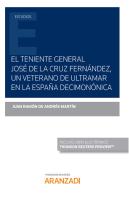 Teniente General Jose De La Cruz Un Veterano De Ultramar En