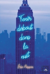 Tenir Debout Dans La Nuit