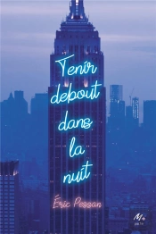 Tenir Debout Dans La Nuit