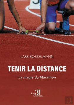 Bertrand.pt - Tenir La Distance : La Magie Du Marathon