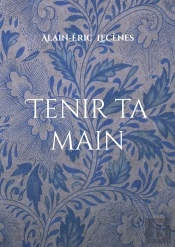 Tenir Ta Main