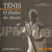 Ténis - O Poder da Mente
