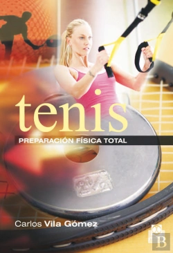 Bertrand.pt - Tenis. Preparación Física Total (Color)