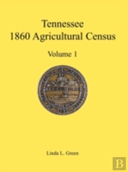 Bertrand.pt - Tennessee 1860 Agricultural Census, Volu