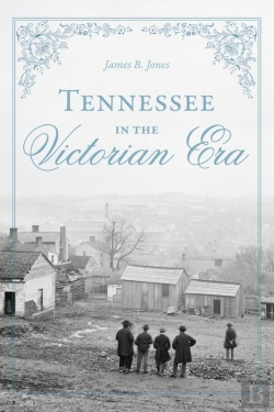 Bertrand.pt - Tennessee In The Victorian Era