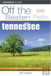Tennessee Off The Beaten Path