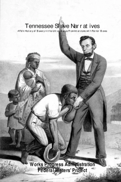 Bertrand.pt - Tennessee Slave Narratives