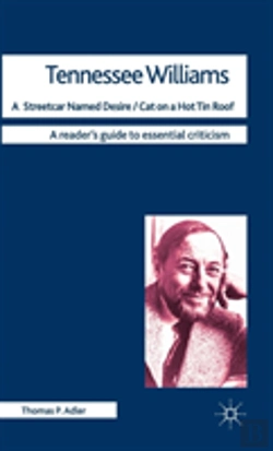 Bertrand.pt - Tennessee Williams - A Streetcar Named Desire/Cat On A Hot Tin Roof