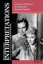 Tennessee Williams'S ''A Streetcar Named Desire''