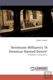Tennessee Williams'S 'A Streetcar Named