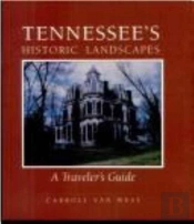 Tennessees Historic Landscapes