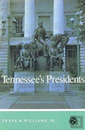 Tennessee'S Presidents