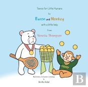 Tennis For Little Humans By Baron And Monkey With A Little Help From Venetia Thompson