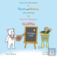 Tennis For Little Humans By Baron And Monkey With A Little Help From Venetia Thompson