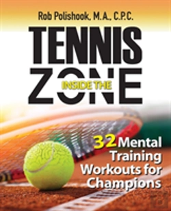 Bertrand.pt - Tennis Inside The Zone: 32 Mental Training Workouts For Champions