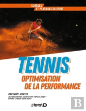 Tennis ; Optimisation De La Performance