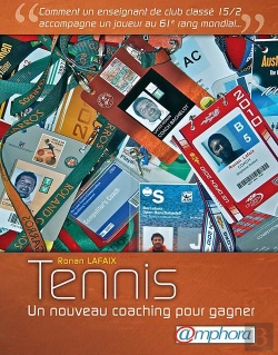 Bertrand.pt - Tennis Un Nouveau Coaching Pour Gagner - Comment Un Enseignant De Club Classe