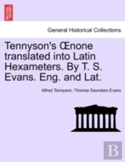 Tennyson'S  None Translated Into Latin H