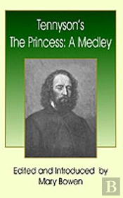 Tennyson'S The Princess