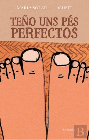 Teño Uns Pés Perfectos
