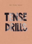 Tense Drills