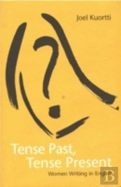 Tense Past, Tense Present