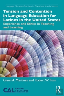 Bertrand.pt - Tension And Contention In Language Education For Latinxs In The United States