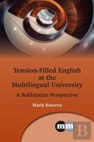 Tension-Filled English At The Multilingual University